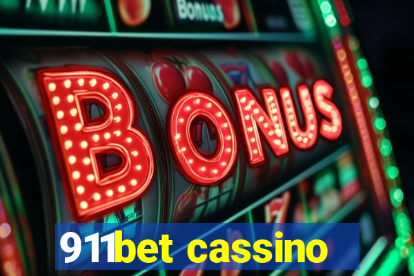 911bet cassino